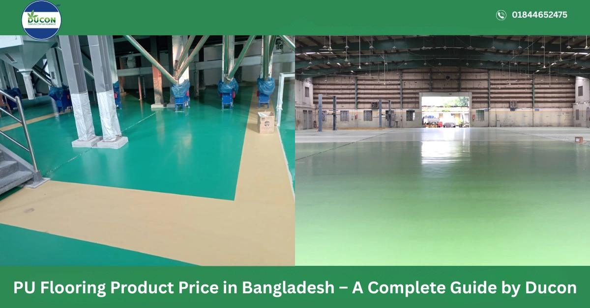 PU Flooring Product Price in Bangladesh – A Complete Guide by Ducon