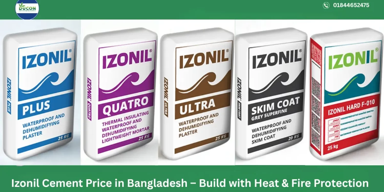 Izonil Cement Price in Bangladesh – Build with Heat & Fire Protection